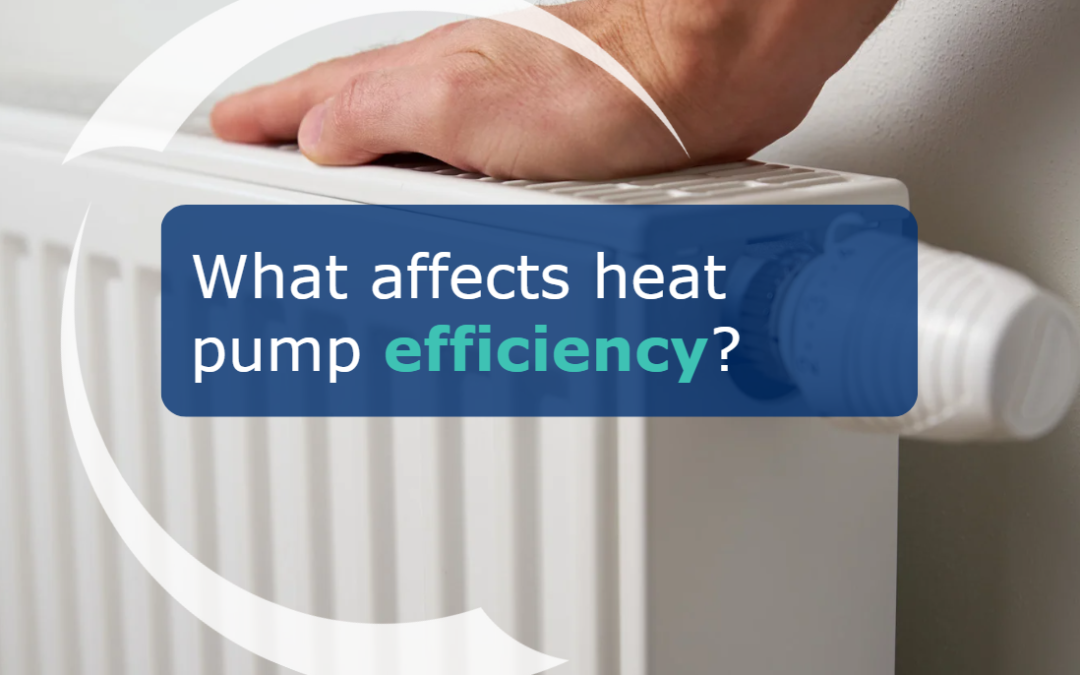 What affects heat pump efficiency?